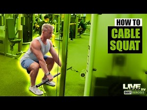 How To: Low Cable Squat With Dual Hook Straight Bar