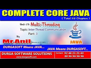 Core Java-Multi-Threading-Inter-Thread Communication-Part 3