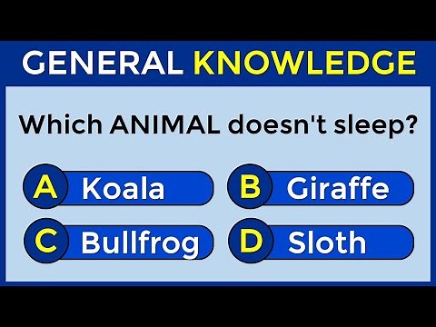How Good Is Your General Knowledge? Take This 30-question Quiz To Find Out! #challenge 20