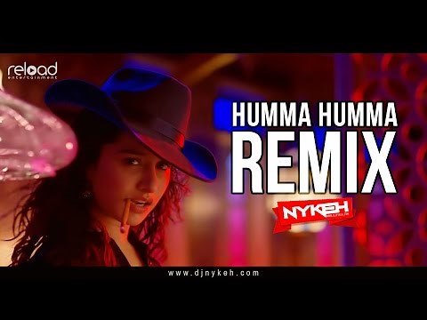 Humma Humma Remix (OK Jaanu) – DJ Nikeh