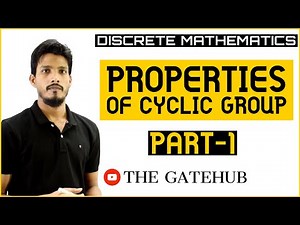 Properties of cyclic group | Group Theory