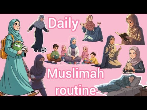 Daily Routine Of Muslimah | Islamic Way Of Life #women