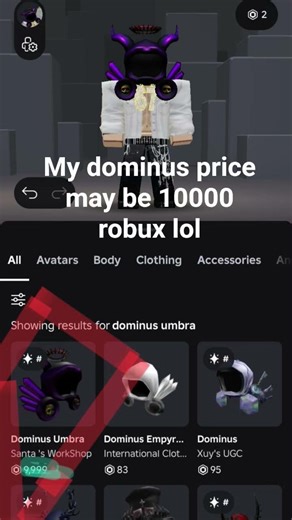dominus price 10000 robux (not flex)