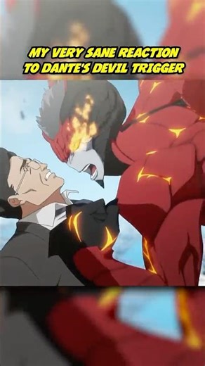 My Very Sane Reaction to Dante's Devil Trigger | Devil May Cry