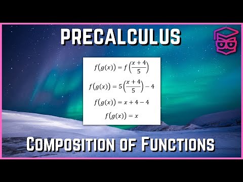 Composition and Decomposition of Functions - Precalculus
