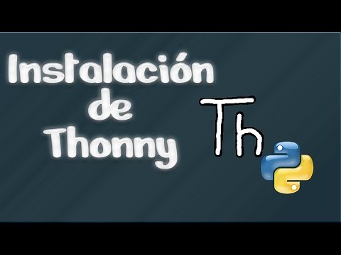 Instalación Thonny IDE Python (2021)