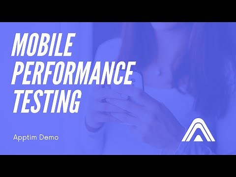 Quick Demo of Apptim for Mobile App Performance Testing