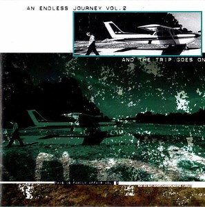 Various - An Endless Journey Vol. 2 - And The Trip Goes On