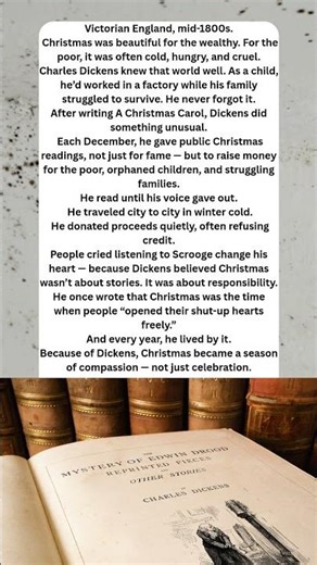 Every Christmas, Charles Dickens Read to the Poor — So They Wouldn’t Be Forgotten