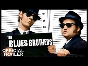 THE BLUES BROTHERS (1980) | Official Trailer | 80s Musical Action Comedy | John Belushi, Dan Aykroyd