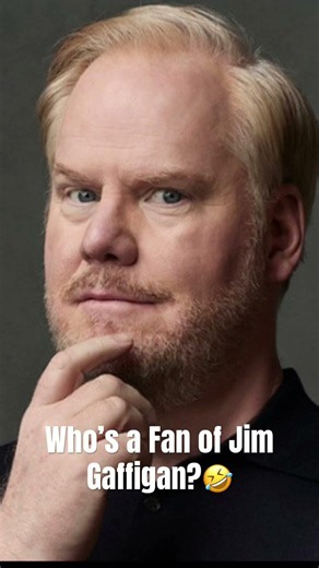 Who’s a Fan of Jim Gaffigan?🤣