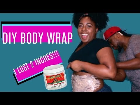 DIY Body Wrap | Shrink Belly Fat