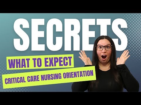 Expectations In Critical Care Nursing Orientation (Survival Guide for Critical Care Nurses)