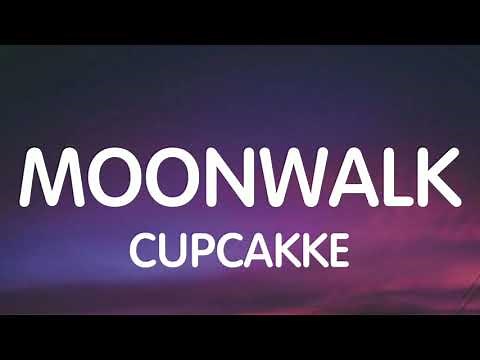 Cupcakke - Moonwalk (Lyrics) New Song