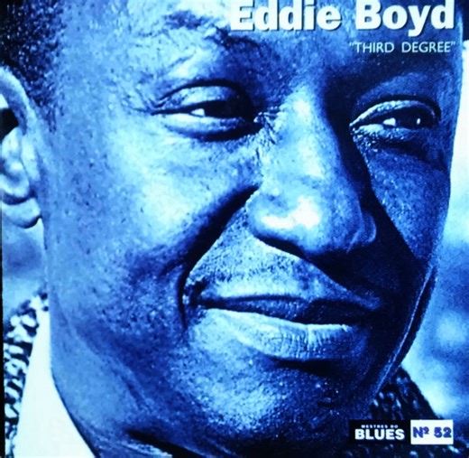 Eddie Boyd - Third Degree