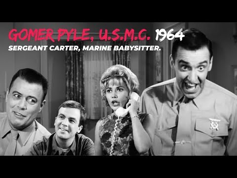 Jim Nabors, Full Episode, Sergeant Carter, Marine Babysitter, Gomer Pyle, USMC, 1964