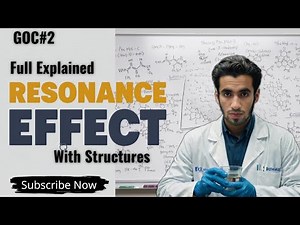 What is Resonance Effect ? With Examples and Explanations | GOC-2