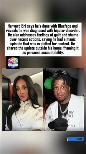 Harvard Bri Reveals Bipolar Diagnosis, Cuts Ties with Blueface& Calls Out Manic Episode Exploitation