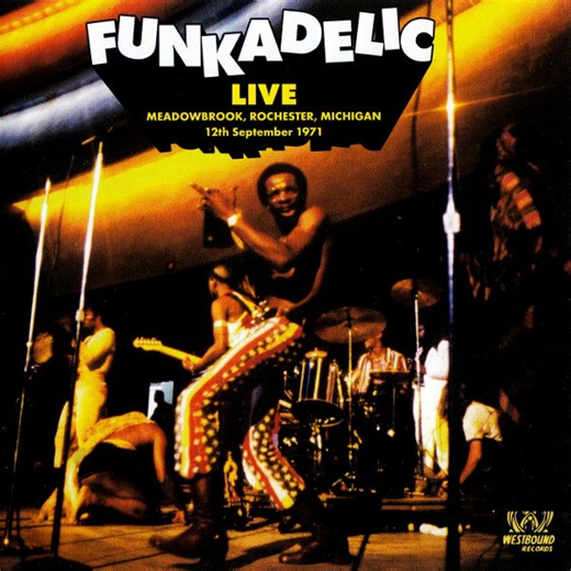 Funkadelic - Live - Meadowbrook, Rochester, Michigan - 12th September 1971