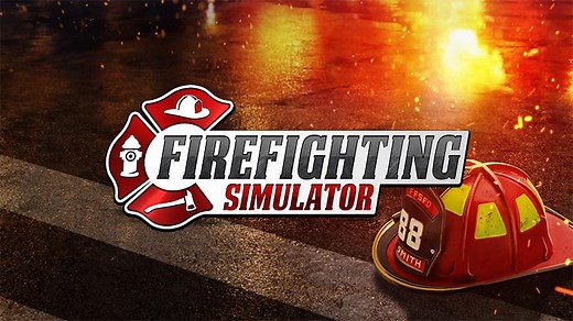 灼熱の消防シミュレーター、『Firefighting Simulator』
