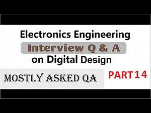Digital Design Interview Questions Part 14