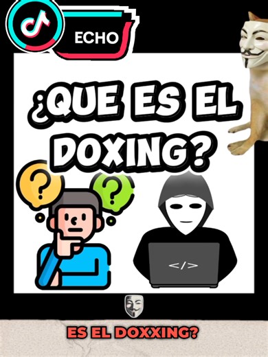 ¿Qué es el doxing? Definición y consecuencias