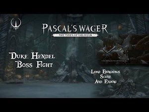 Pascal's Wager Walkthrough Part 11 [Dlc]•|Ichthyosauria| Gameplay [5/6] + Duke Hendel Boss Fight
