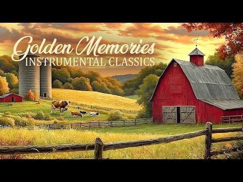 Timeless Instrumental Classics from the 50s and 60s ✨ Golden Memories