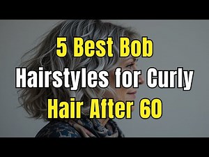 5 Best Bob Hairstyles for Curly Hair After 60 – Look Fuller Instantly