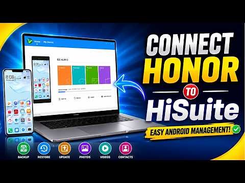 How to Connect Honor with HiSuite | The Smart Way to Manage Your Device #honorphone #hisuite #huawei
