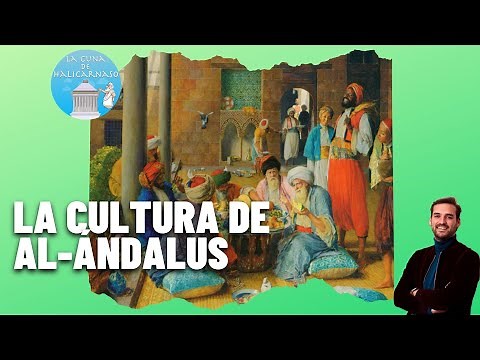 HISTORY OF AL-ANDALUS IV | Andalusian culture and science