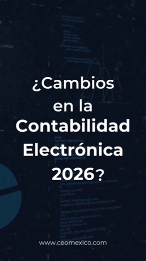 Puntos Clave del Anexo 24 en la RMF 2026