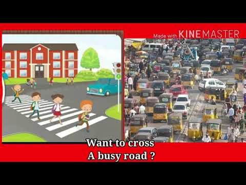 Standard:Second Subject:English Topic:Crossing the Road.