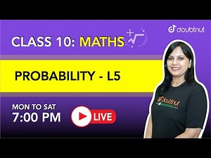 Probability | CBSE | CLASS 10 - NCERT Maths | 7 PM Class by Seema Ma'am | L5 English Medium