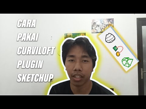 Tutorial Cara Pakai Curviloft Plugin Sketchup