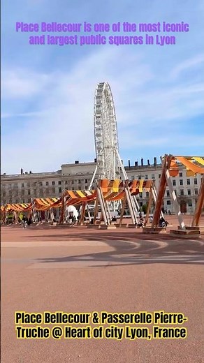 Place Bellecour & Passerelle Pierre-Truche @ Heart of city Lyon, France