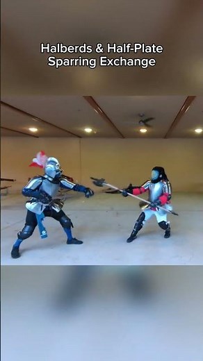 Halberds & Half-Plate Sparring Exchange