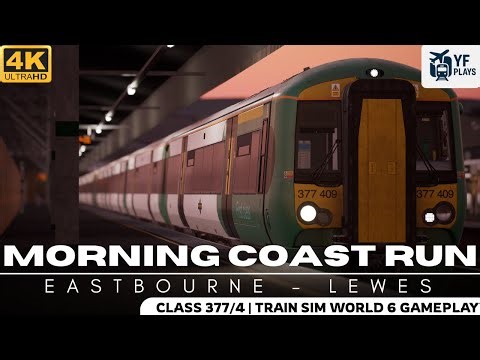 Train Sim World 6 | East Coastway: Eastbourne - Lewes | Morning Coast Run | Class 377/4