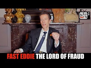 Fast Eddie: Advanced Fee Fraud, Embassy Scandal & Mansion Parties - Lord Edward Davenport