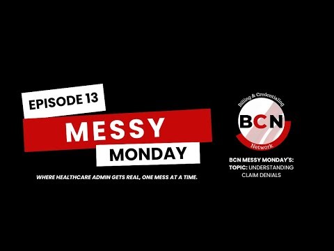 Episode 14 Claim Processing & Denial Part 2