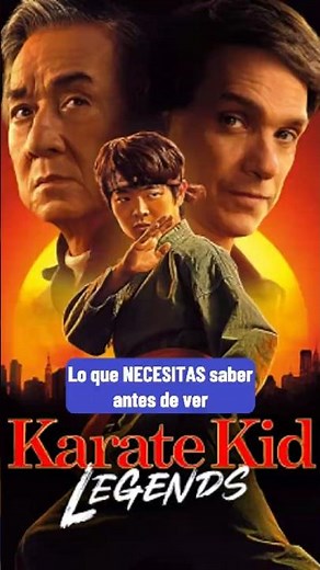 Lo que NECESITAS saber antes de ver KARATE KID: Legends