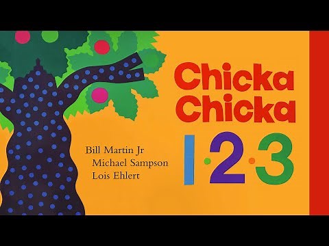 Chicka Chicka 1, 2, 3 — 🔢 Sing/Read aloud of popular children's book about counting!