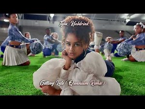 Tyla - Getting Late (Quanium Remix) ft. Kooldrink