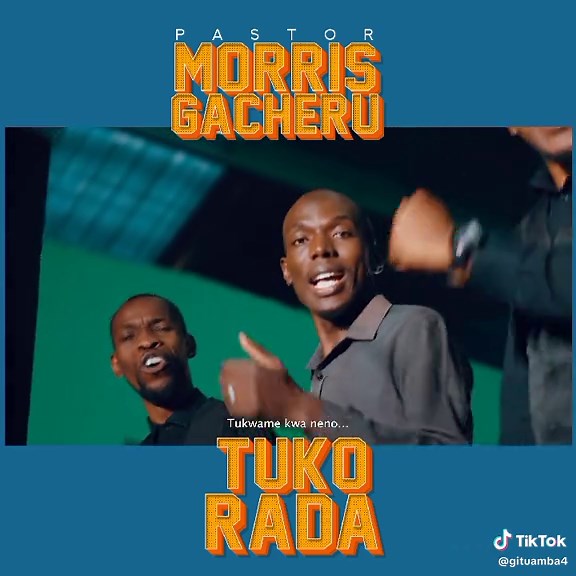 Tuko Rada: Inspirational Song by Pastor Morris Gacheru