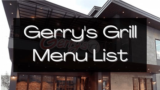 Gerry's Menu Prices Philippines 2026 [Updated] — All About Philippines Menu
