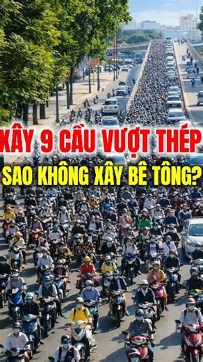 Why build 9 steel overpasses instead of 9 concrete ones? | MAI TIEN GIANG #short #3297