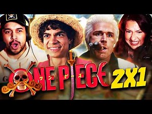 ONE PIECE SEASON 2 EPISODE 1 REACTION – THIS GUY IS OP! – FIRST TIME WATCHING NETFLIX LIVE ACTION