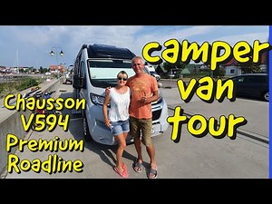 Campervan tour. Chausson V594 Premium Roadline.