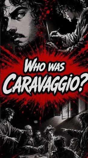 CARAVAGGIO: Who was the master of Baroque chiaroscuro?