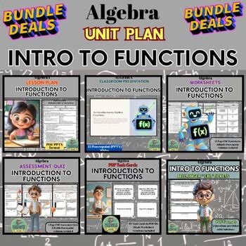 INTRODUCTION TO FUNCTIONS-Unit Curriculum Plan-Algebra BUNDLE